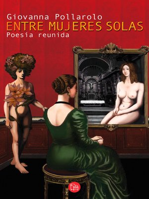 cover image of Entre mujeres solas. Poesía reunida